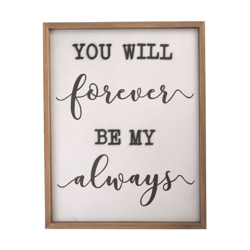 16"X20" FOREVER AND ALWAYS WALL ART