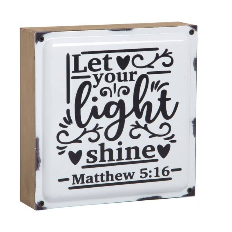 6X6 SHINE MATTHEW 5:16 STANDING BLOCK